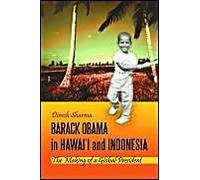 Barack Obama In Hawai'i And Indonesia