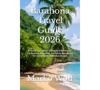 Barahona Travel Guide 2026: Discover the Hidden Treasures of Barahona - Top Beaches, Waterfalls, and Scenic Adventures for an Authentic Dominican Escape
