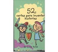 Baraja 52 Ideas Para Inventar Historias - [Livre en VO] Sorel, Lucie (Auteur)
