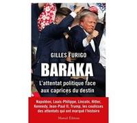 BARAKA - L'attentat politique face aux caprices du destin