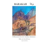 Barakah: Willkommen bei den Jabaliya-Beduinen