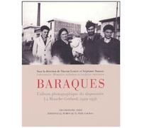 Baraques - L'album Photographique Du Dispensaire La Mouche-Gerland, 1929-1936