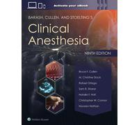 Barash, Cullen, And Stoelting's Clinical Anesthesia: Print + Ebook With Multimedia
