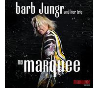 Barb Jungr - My Marquee