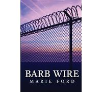 Barb Wire