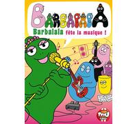 Barbapapa - Barbalala Fête La Musique !