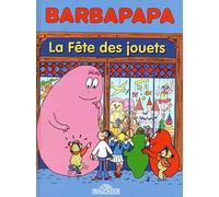 Barbapapa BD - La Fête des jouets - Bande dessinée - Dès 5 ans (11)