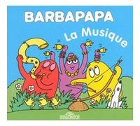 Barbapapa - La musique Annette Tison (Auteur), Talus Taylor (Auteur)