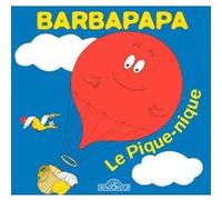 Barbapapa - Le pique-nique Annette Tison (Auteur), Talus Taylor (Auteur)