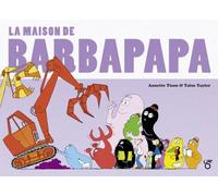 Barbapapa Les classiques La maison de Barbapapa Album illustré, album première lecture jeunesse Dès 3 ans