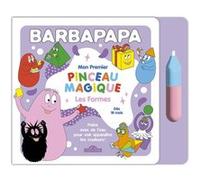 Barbapapa - Mon premier pinceau magique - Les formes Alice Taylor (Auteur), Thomas Taylor (Auteur)