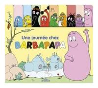 Barbapapa - Une journée chez Barbapapa Annette Tison (Auteur), Talus Taylor (Auteur)