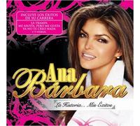 Barbara, Ana - Historia: Mis Exitos