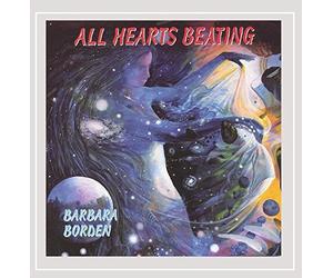Barbara Borden - All Hearts Beating