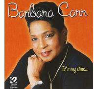 Barbara Carr - It's My Time