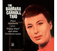 Barbara Carroll -Trio- - Plays Standards Plus..