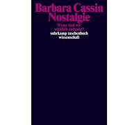 Barbara Cassin Nostalgie: Wann sind wir wirklich zuhause? (suhrkamp tas (Poche)