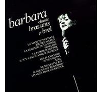 Barbara Chante Brassens Et Brel