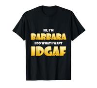 Barbara Costume IDGAF Meme Funny Halloween Costume for Barb T-Shirt