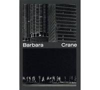 Barbara Crane - version anglaise Barbara Crane (Auteur)