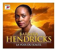 Barbara Hendricks : La Voix Du Soleil