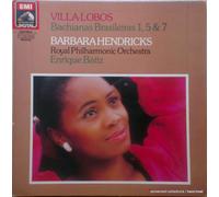 Barbara Hendricks - Villa Lobos - Bachianas Brasileiras 1, 5 & 7, Hendricks. VINYL LP (EMI 2704441) VG+/VG