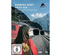 Barbara Is Not Finished Yet - Construction of the Gotthard Base Tunnel (1999 - 2016) ( Barbara hört nicht auf - Bau des St. Gotthard-Basistunnel 1999-20 [ NON-USA FORMAT, PAL, Reg.0 Import - Germ