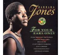 Barbara Jones - for Your Ears Only [Import]