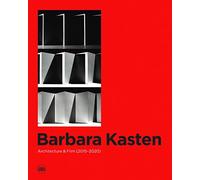 Barbara Kasten Architecture & Film (2015-2020) /anglais