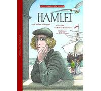 Barbara Kindermann Wil Hamlet: Nach William Shakespeare (Weltliteratur (Relié)