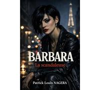 Barbara: La scandaleuse