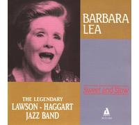 Barbara Lea - Sweet and Slow [Import]