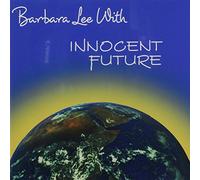Barbara Lee with - Innocent Future