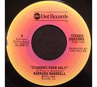 BARBARA MANDRELL - BARBARA MANDRELL standing room only ABC 17601 (45 single vinyl record)