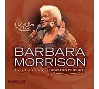 Barbara Morrison I Love You, Yes I Do (CD) Album