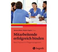 Barbara Müller Mitarbeitende erfolgreich binden: Best Practice im (Poche)