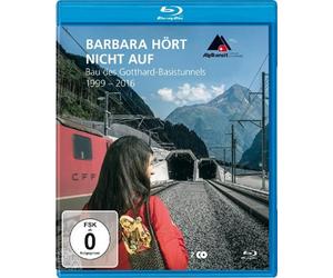 BARBARA N'ARRÊTE PAS ENCORE - Construction du tunnel de base du Saint-Gothard de 1999 à 2016 / Barbara Is Not Finished Yet - Construction of the Gotthard Base Tunnel (1999-2016) ( Barbara hö (Blu