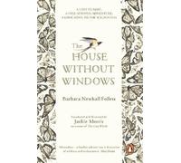 Barbara Newhall Follett – The House Without Windows – Penguin Books Ltd – Livre en anglais – Broché