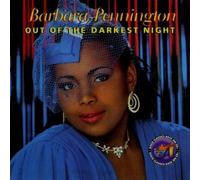 Barbara Pennington - Out Of The Darkest Night