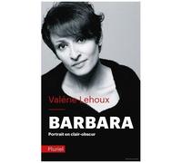 Barbara - Portrait En Clair-Obscur