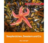 Barbara Rath Seepferdchen, Seestern und Co.: Schauen und Wissen (Relié)