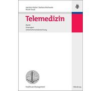 Barbara Reichwein Nicole Turad Joachim Häcker Telemedizin (Relié)