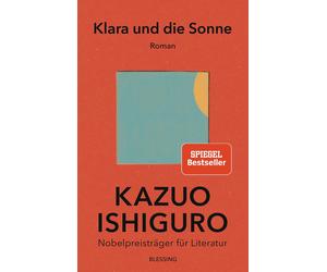 Barbara Schaden Kazuo Ishiguro Klara und die Sonne: Roman (Relié)