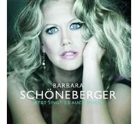 BARBARA SCHÖNEBERGER "JETZT SINGT SIE AUCH NOCH" CD NEW