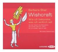 BARBARA SHER - WISHCRAFT: WIE ICH BEKOMME, WAS ICH WIRKLICH WILL 3 CD NEW