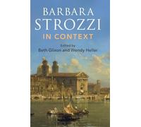 Barbara Strozzi in Context