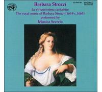 Barbara Strozzi: Virtuosissima Cantatrice [CD] NEUF
