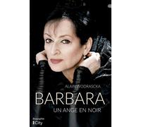 Barbara, un ange en noir - Alain Wodrascka - City - broché - Biographie