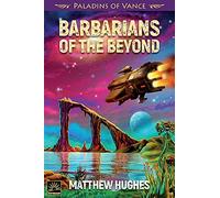 Barbarians of the Beyond
