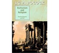 Barbarism And Religion J. G. A. Pocock (Auteur)